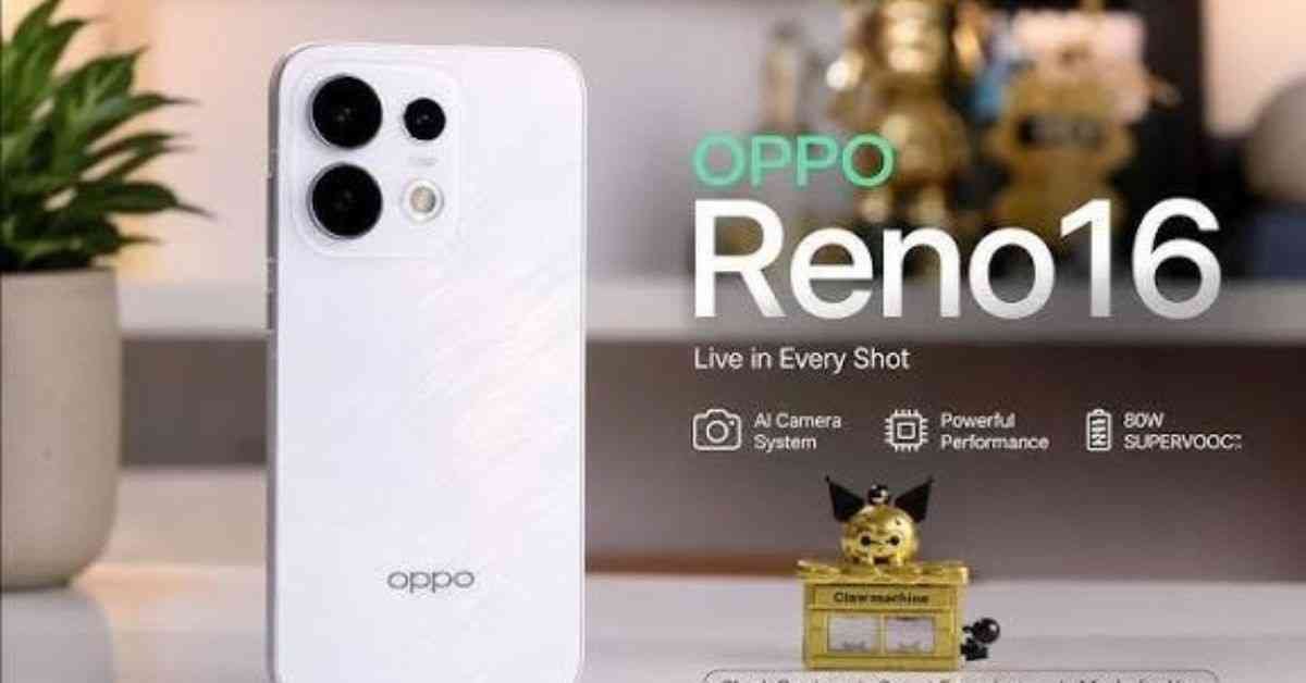 OPPO Reno 16 Price in India, Launch Date, 5G Features, Reno 16 Pro & Full Details