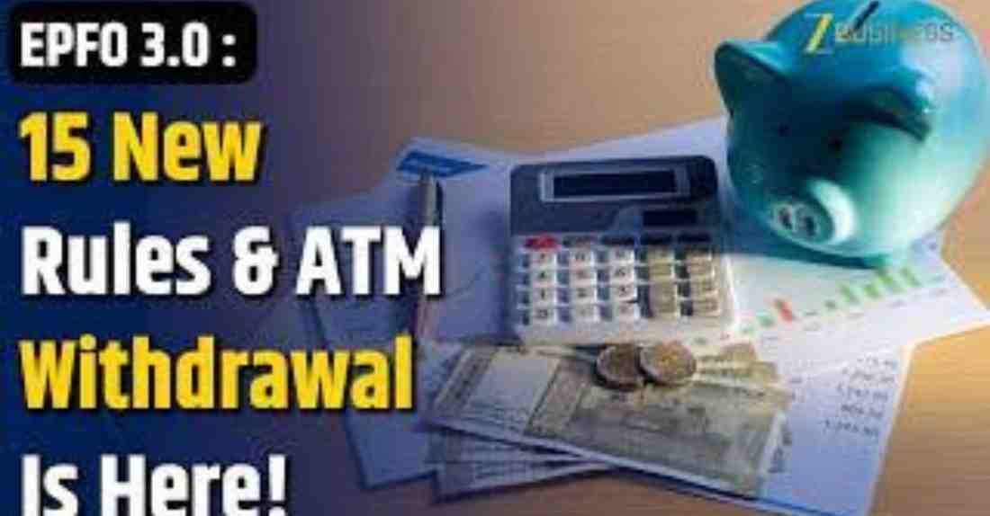 EPFO 3.0 New Rules 2026: Latest PF Withdrawal Changes, Effective Date & Employer Updates